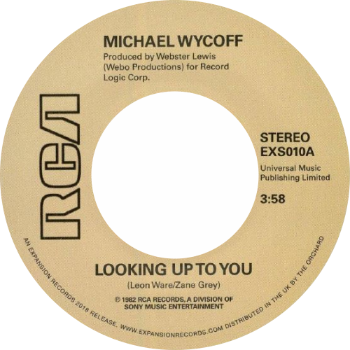 Michael Wycoff / Looking Up To You b/w Tell Me Love