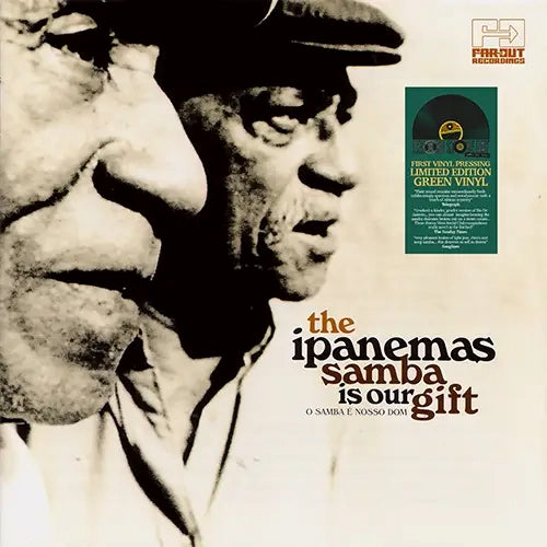 The Ipanemas / Samba Is Our Gift (Limited Edition Green Vinyl) RSD2024