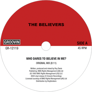 The Believers / Who Dares to Believe In Me? (2024 Reissue)