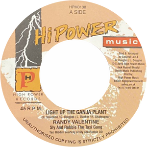 Randy Valentine / Light Up The Ganja Plant