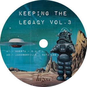 Huerta, Jacksonville, NLXLB, 100HZ / Keeping The Legacy Vol. 3