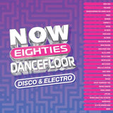 Various Artists / Now Eighties Dancefloor Disco & Electro