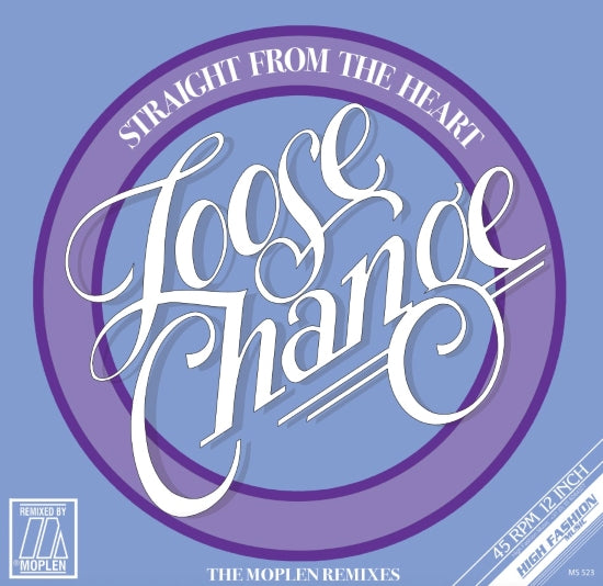 Loose Change / Straight From The Heart (The Moplen Remixes)