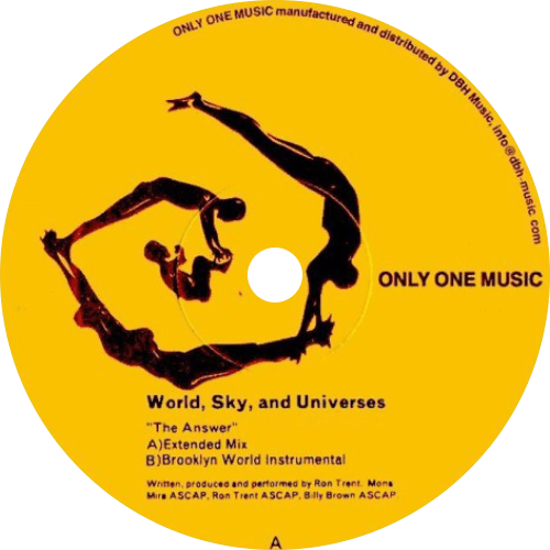 World, Sky & Universes (Ron Trent) / The Answer