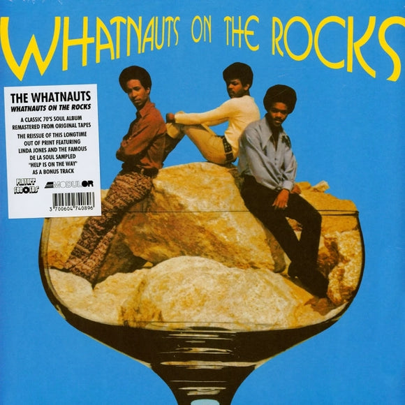 The Whatnauts / Whatnauts On The Rocks