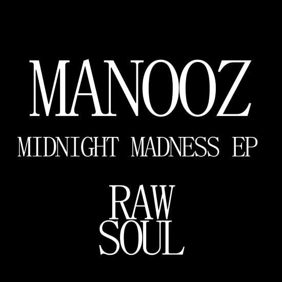 ManooZ / Midnight Madness EP