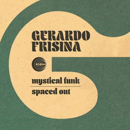 Gerardo Frisina / Mystical Funk b/w Spaced Out