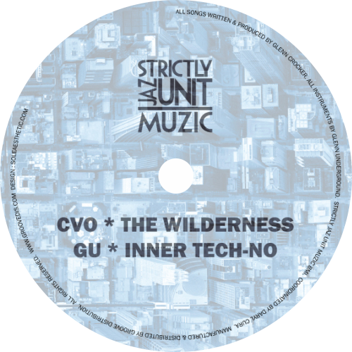 Glenn Underground / The Wilderness b/w Inner Tech-No