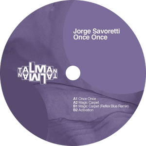 Jorge Savoretti / Once Once EP (Reflex Blue Remix)