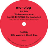 Monolog Featuring Bill Summers / Watermelon Man b/w Bill’s Valence Street Jam