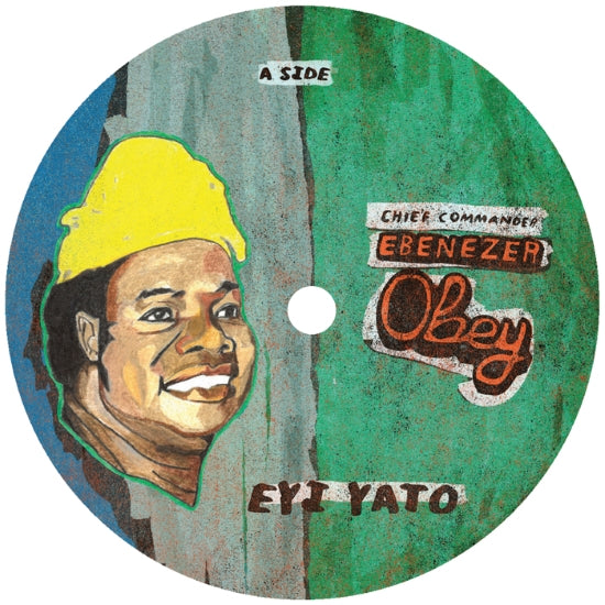 Chief Commander Ebenezer Obey & His Inter-Reformers Band / Eyi Yato Remixes
