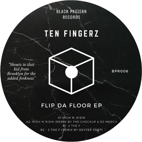 Ten Fingerz / Flip Da Floor EP