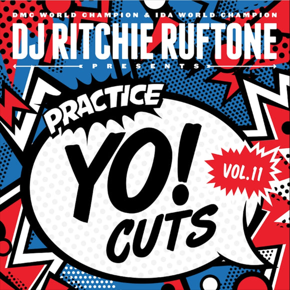 Ritchie Ruftone / Practice Yo! Cuts Vol. 11