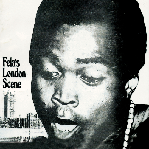Fela Ransome / Kuti And His Africa '70 / Fela's London Scene