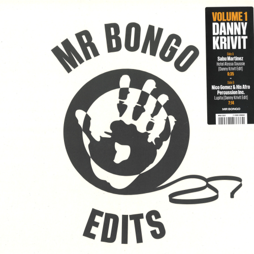 Danny Krivit, Sabu Martinez, Nico Gomez & His Afro Percussion Inc. / Mr Bongo Edits Volume 1
