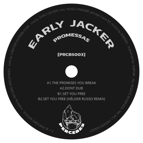 Early Jacker  / Promessas - Luv4Wax