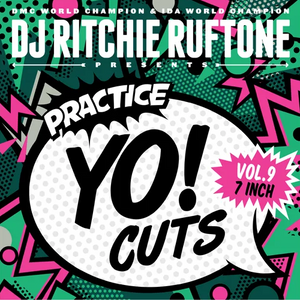 Ritchie Ruftone / Practice Yo! Cuts Vol. 9