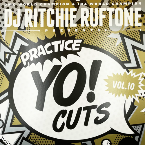 Ritchie Ruftone / Practice Yo! Cuts Vol. 10 (Gold Color Vinyl)