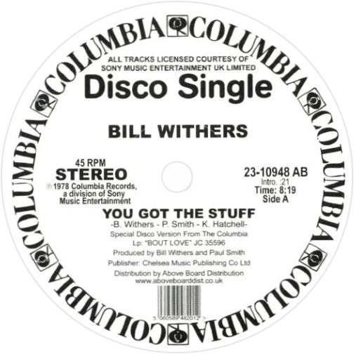 Bill Withers / You Got That Stuff