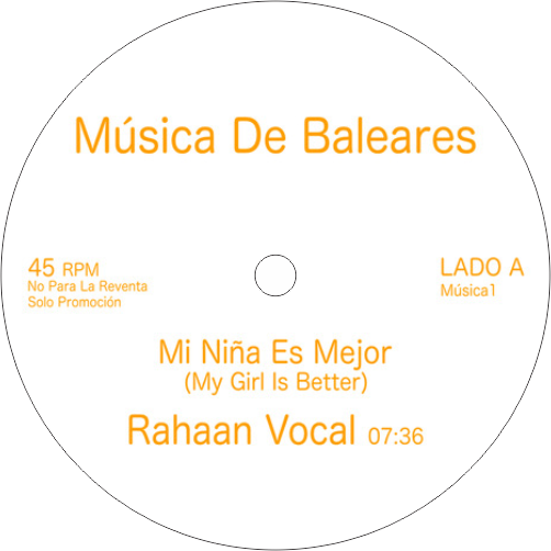 Rahaan / Mi Niña Es Mejor (My Girl Is Better)