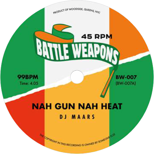 DJ Maars / Nah Gun Nah Heat b/w Feel Like Standing