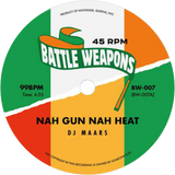 DJ Maars / Nah Gun Nah Heat b/w Feel Like Standing