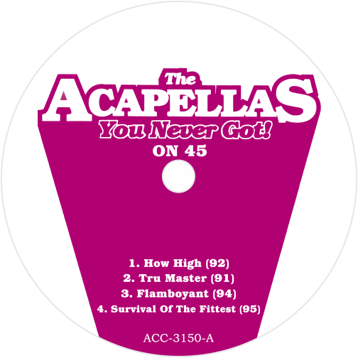Various / The Acapellas You Never Got! On 45