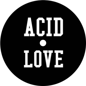 DJ Pierre / Acid Love b/w Acid Love Dub (2024 Repress)