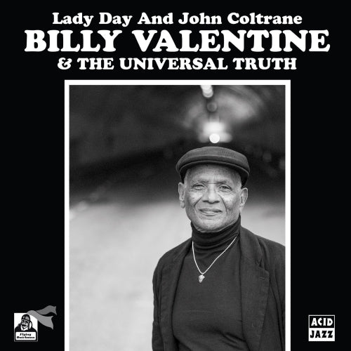 Billy Valentine / Lady Day & John Coltrane b/w Home Is Where The Hatred Is