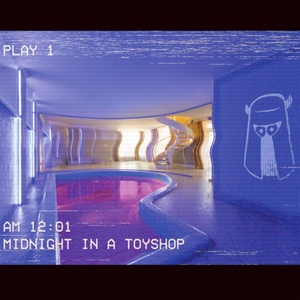 Midnight in a Toyshop / Play 1