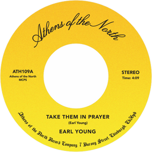 Earl Young / Take Them In Prayer b/w Let Him Be Your Everything