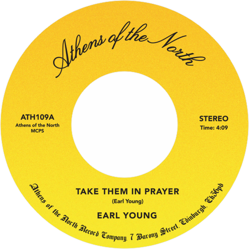 Earl Young / Take Them In Prayer b/w Let Him Be Your Everything