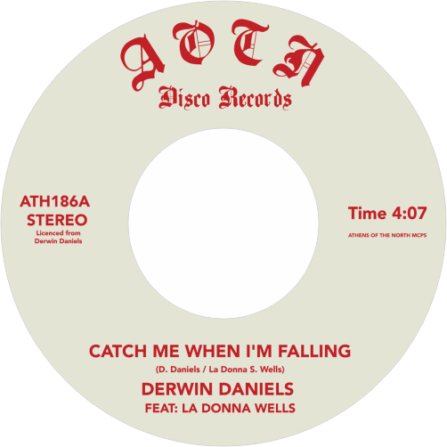 Derwin Daniels / Catch Me When I'm Falling