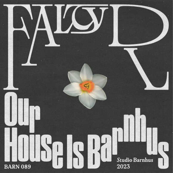 FaltyDL / Our House Is Barnhus