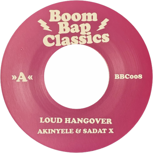 Sadat X & Akinyele / Loud Hangover b/w Stages & Lights