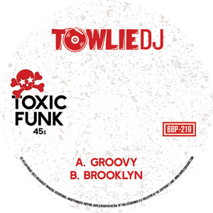 Towlie DJ / Toxic Funk Vol. 11