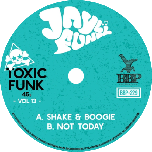Jayl Funk / Toxic Funk Vol. 13