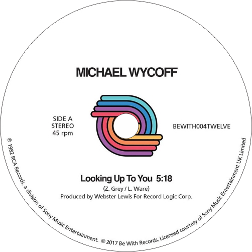 Michael Wycoff / Looking Up To You b/w Diamond Real (2024 repress) (w/ Tee Scott Instrumental Mix)