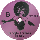 Beyonce / My House b/w Single Ladies (Limited 7" Release)