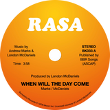 Rasa / When Will The Day Come b/w Within The Sound