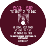 Reade Truth / Beauty Of The Dark EP