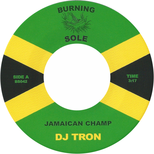 DJ Tron / Jamaican Champ