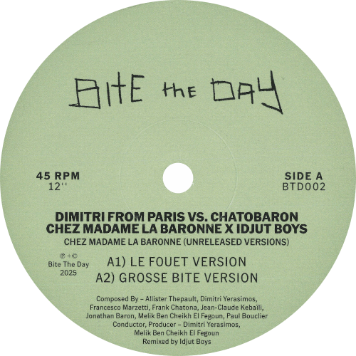 Dimitri From Paris Vs. Chatobaron / Chez Madame La Baronne – Unreleased Idjut Boys Versions