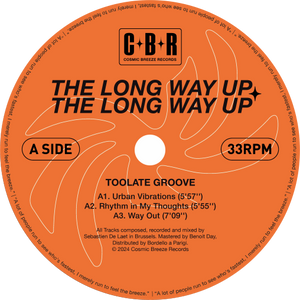 Toolate Groove, Bass Toast / The Long Way Up