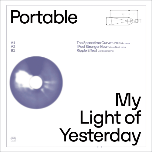 Portable / My Light of Yesterday (DJ Qu, Patrice Scott, Call Super Remixes)