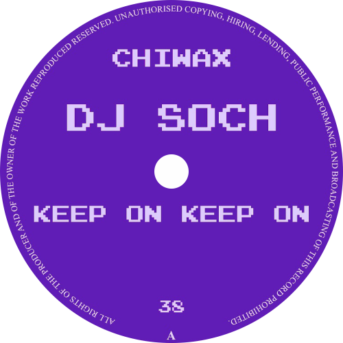 DJ Soch ‎/ Keep On Keep On (Turbo Jazz Remix)