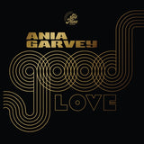 Ania Garvey / Good Love b/w Let’s Feel Good (John Morales Mix)