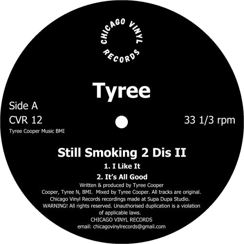 Tyree / Still Smoking 2 Dis II
