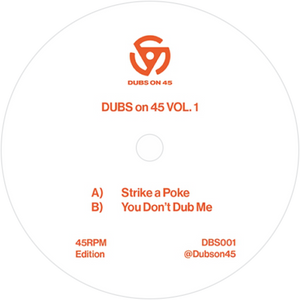 Dubs On 45 / Dubs On 45 Vol. 1