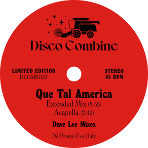 Two Man Sound / Que Tal America (Dave Lee Mixes)